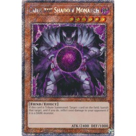 Caius the Shadow Monarch (Platinum Secret Rare) - Quarter Century Bonanza