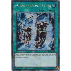 Machine Duplication (Quarter Century Secret Rare) - Quarter Century Bonanza