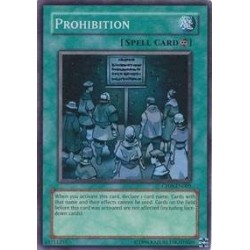 Prohibition (CP08-EN002) - Champion Pack Game 8 - Promo Edition - Super Rare