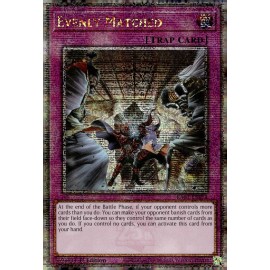 Evenly Matched (Quarter Century Secret Rare) - RA01-EN074 - Quarter Century Secret Rare -